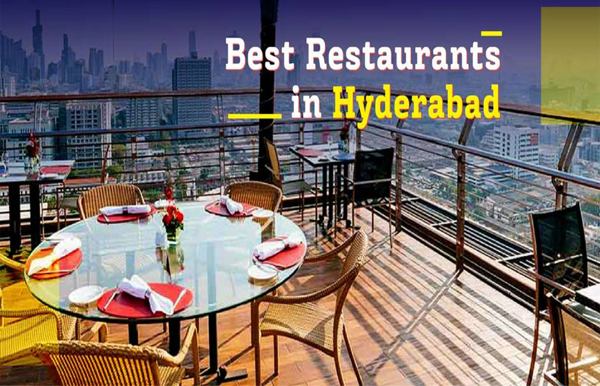 Restaurants in Hyderabad - Top 12 Best Restaurants in Hyderabad
